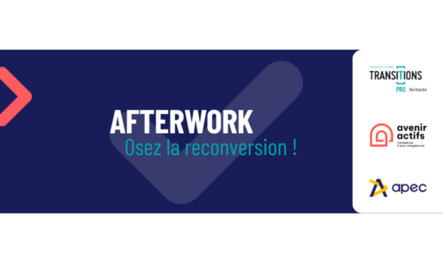 Afterwork de la Reconversion en Normandie